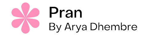 Pran by Arya Dhembre
